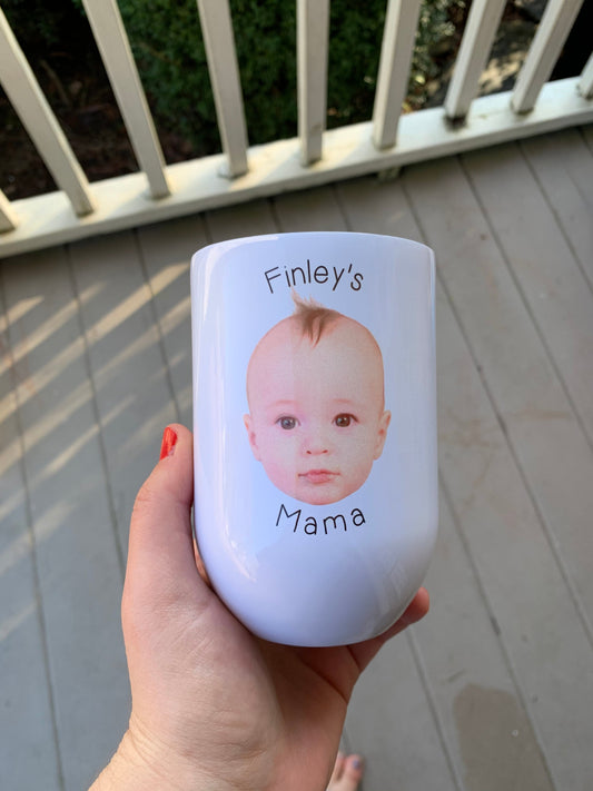 Personalized with your baby's photo, Baby Mug, Wine Tumbler, Mug for Mom, Mug for Dad, Grandparent Gift, Grandma, Grandpa