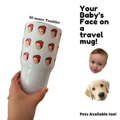 Personalized with your baby's photo, Multi Face Baby Tumbler, Travel Mug, Cup for Mom, Cup for Dad, Grandparent Gift, Grandma, Grandpa