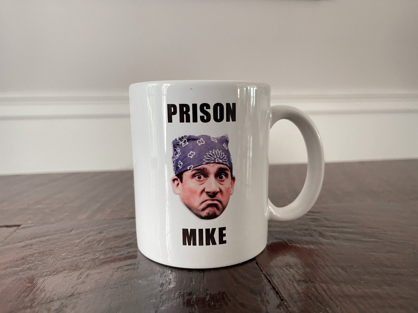 Prison Mike, The office, Coffee mug, funny coffee mug, gift for him